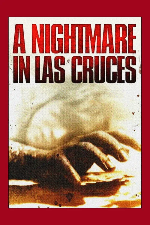 A Nightmare in Las Cruces
