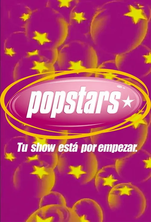 Popstars: Tu Show Esta Por Empezar