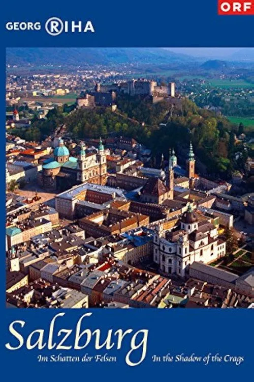 Salzburg - Im Schatten der Felsen