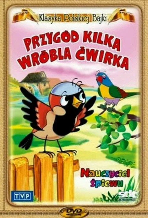 Przygód kilka wróbla Ćwirka
