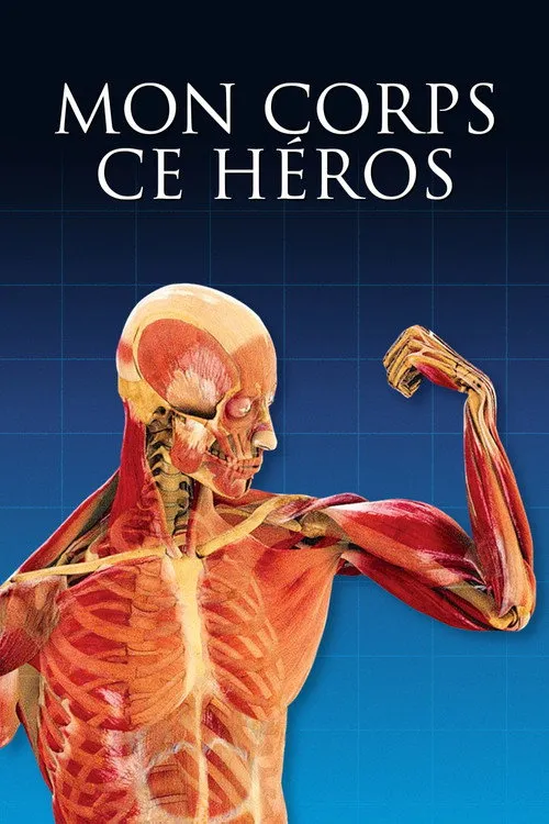 Mon corps ce héros