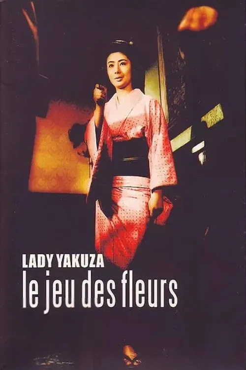 Lady Yakuza 3 - Le jeu des fleurs