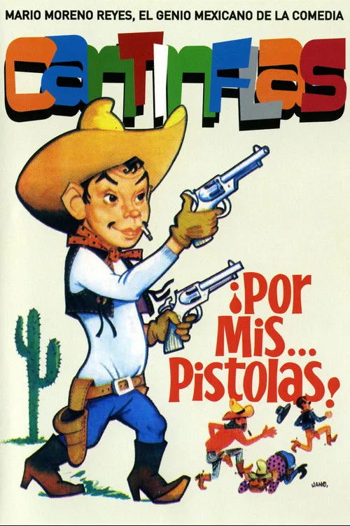 Por mis pistolas