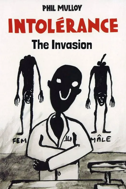 Intolerance II: The Invasion