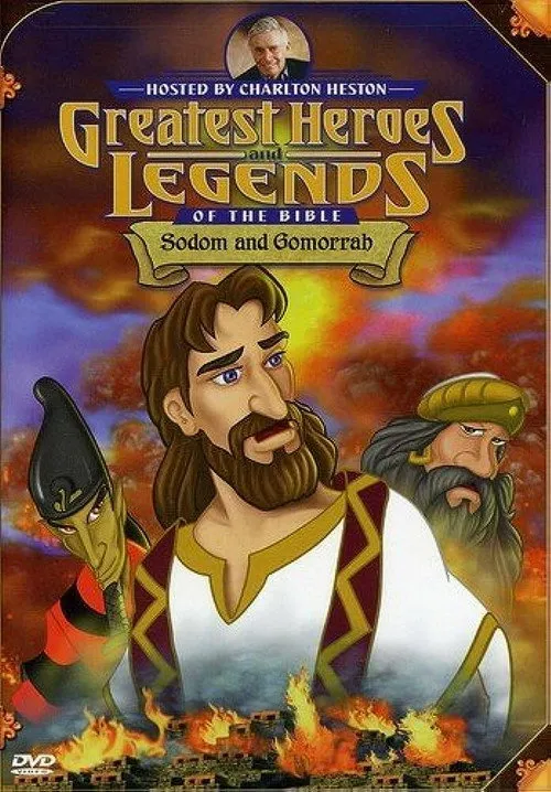 Les plus grands héros et récits de la bible : Sodome et Gomorrhe