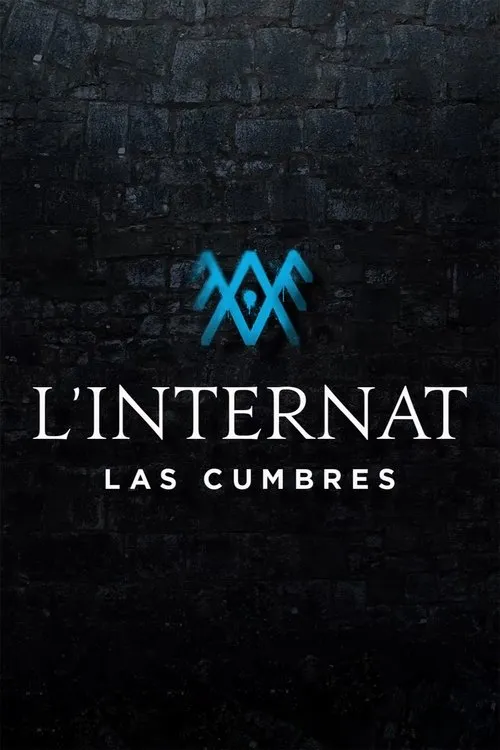 L'Internat : Las Cumbres