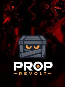 Prop Revolt