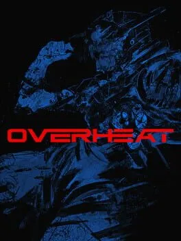 Overheat