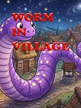 Worm in Village