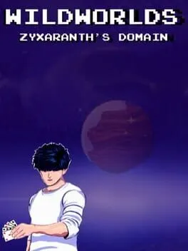 WildWorlds: Zyxaranth's Domain